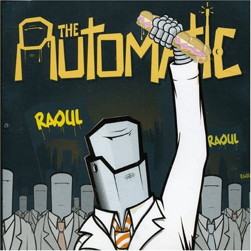 Cover for Automatic · Raoul (CD) [EP edition] (2006)