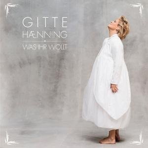 Cover for Gitte Hænning · Was Ihr Wollt (CD) (2010)