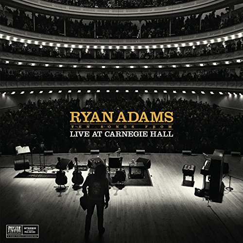 Cover for Ryan Adams · 10 Songs From Live At Carnegie Hall (CD) (2015)