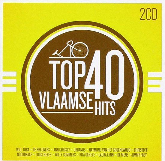 Top 40 Vlaamse Hits - V/A - Musiikki - UNIVERSAL - 0602547235473 - torstai 26. helmikuuta 2015