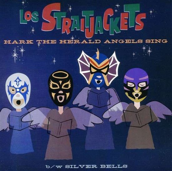 Cover for Los Straitjackets · Hark the Herald Angels Sing - 7 inch (LP) (2001)