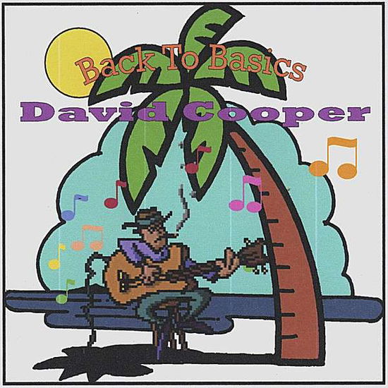 Cover for David Cooper · Back to Basics (CD) (2006)