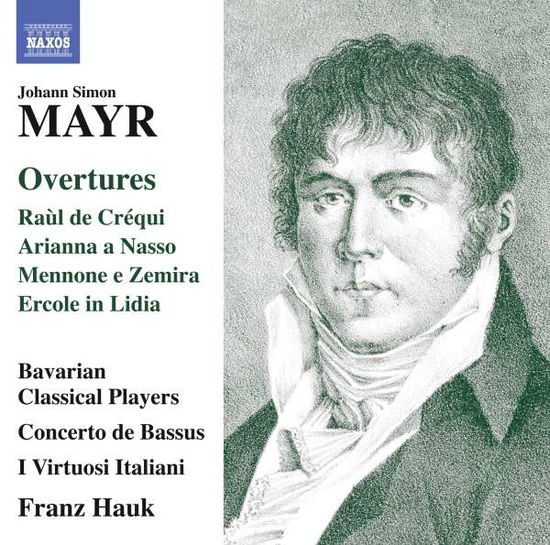 Cover for Mayr / Bavarian Classical Players · Johann Simon Mayr: Overtures (CD) (2016)