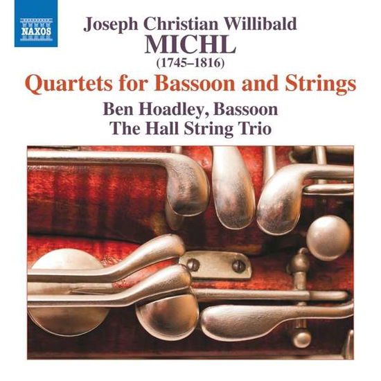 Cover for Michl / Hoadley / Hall String Trio · Quartets for Bassoon &amp; Strings (CD) (2020)