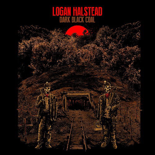 Cover for Logan Halstead · Dark Black Coal (LP) (2023)