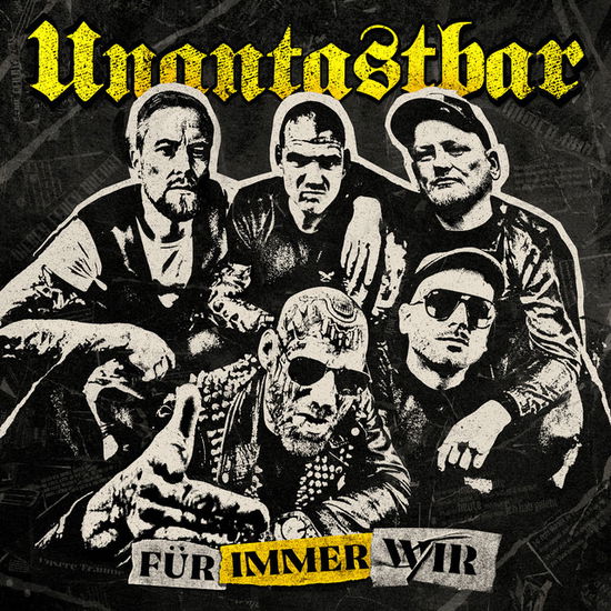 Cover for Unantastbar · Fur Immer Wir (CD) (2025)