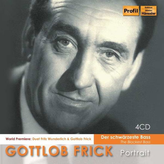 Gottlob Frick: The Blackest Bass (Der Schwarzester Bass) - Gottlob Frick - Musiikki - PROFIL - 0881488180473 - perjantai 3. toukokuuta 2019