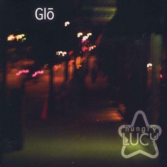 Cover for Hungry Lucy · Glo (CD) [Eco edition] (2009)