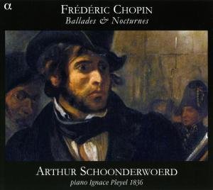 Cover for Chopin / Schoonderwoerd · Ballades &amp; Nocturnes (CD) [Digipak] (2009)