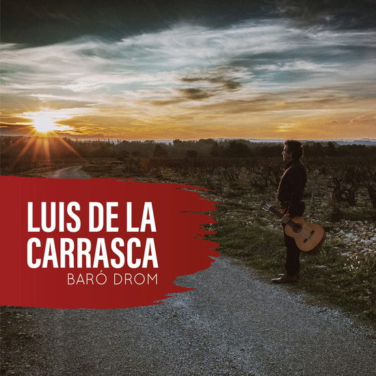 Cover for Luis &amp; Cie Flamenco Vivo De La Carrasca · Baro Drom (CD) (2023)