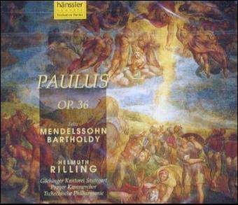 * MENDELSSOHN: Paulus - Rilling / Prager Kammerchor/+ - Music - hänssler CLASSIC - 4010276006473 - 1997
