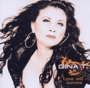 Cover for Gina T. · Love Will Survive (CD) (2011)