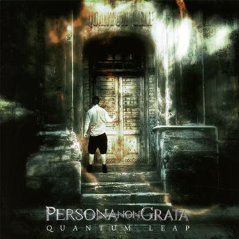 Cover for Persona Non Grata · Quantum Leap (CD)