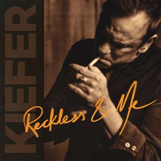 Cover for Kiefer Sutherland · Reckless &amp; Me-ltd. (CD) [Ltd.signed edition] (2019)