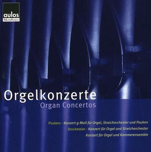 Cover for F. Poulenc · Organ Concertos (CD) (2009)