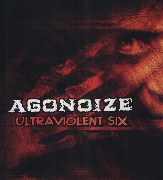 Cover for Agonoize · Ultraviolent Six (Limited Picture Disc) (LP) [Limited edition] (2012)