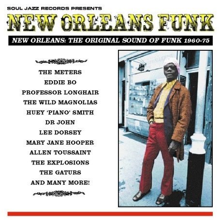 New Orleans Funk - New Orleans Funk / Various - Musikk - SOUL JAZZ RECORDS - 5026328000473 - 15. oktober 2007