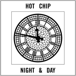 Cover for Hot Chip · Night &amp; Day (12&quot;) (2012)