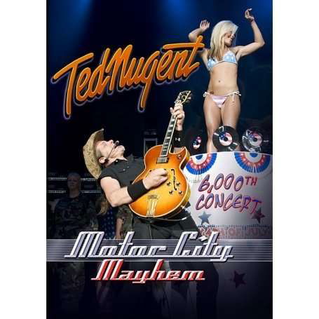 Cover for Ted Nugent · Ted Nugent - Motor City Mayhem, The 6000Th Concert (DVD) (2019)