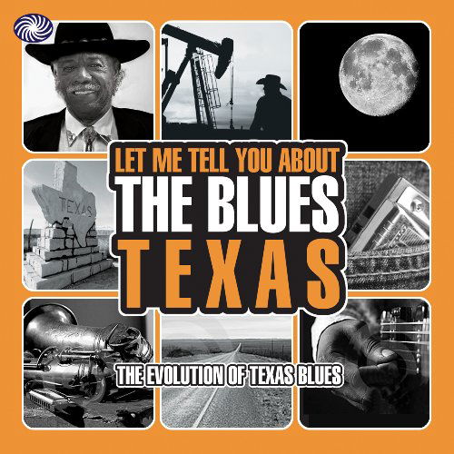 Let Me Tell You About The Blues: Texas - V/A - Musik - FANTASTIC VOYAGE - 5055311000473 - 26. februar 2015