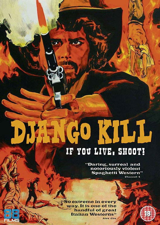 Django Kill - If You Live Shoot - Giulio Questi - Filmes - 88Films - 5060103799473 - 25 de setembro de 2017