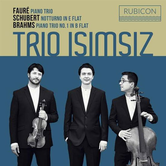Cover for Trio Isimsiz · Faure / Schubert / Brahms (CD) (2020)