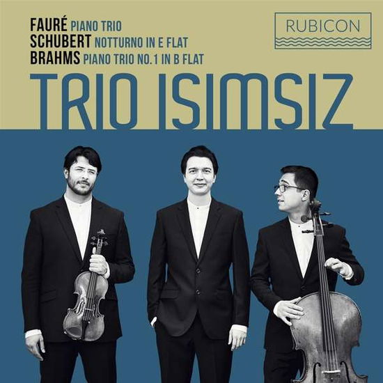 Cover for Trio Isimsiz · Faure / Schubert / Brahms (CD) (2020)