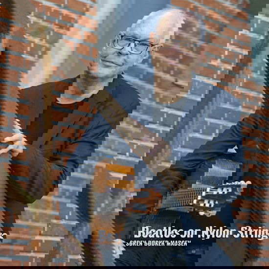 Beatles on Nylon Strings - Søren Bødker Madsen - Música - Guitarsolo - 5707471087473 - 1 de setembro de 2023