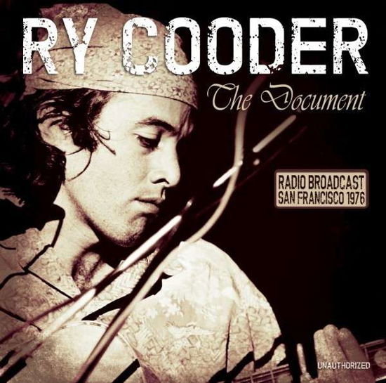 Document / Radio Broadcast - Ry Cooder - Música - SPV - 5883007131473 - 9 de julho de 2015