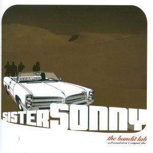 Cover for Sister Sonny · Bandit Lab (CD) (2002)