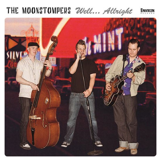 Cover for Moonstompers · Well...alright (CD) (2010)