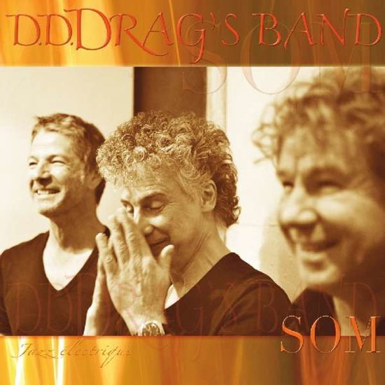 Cover for D.D.Drag'S Band · Som (CD) (2014)
