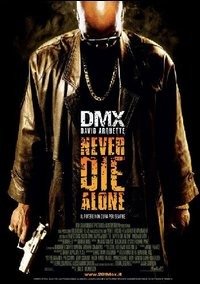 Cover for Never Die Alone (DVD) (2006)