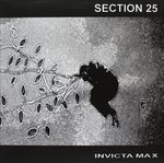 Cover for Section 25 · Invicta Max (10) (LP) [Limited edition] (2013)