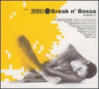 Break 'n Bossa 5 (CD) (2002)