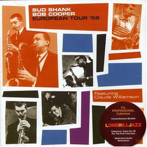 Cover for Bud Shank · European Tour '58 Feat. Claude Williamson (CD) (2008)