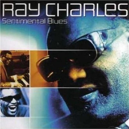 Cover for Ray Charles · Sentimental Blues (CD) (2011)
