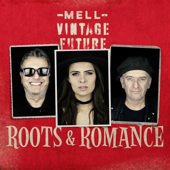 Roots & Romance - Mell & Vintage Future - Musikk - VINTAGE FUTURE - 8720205392473 - 11. juni 2021