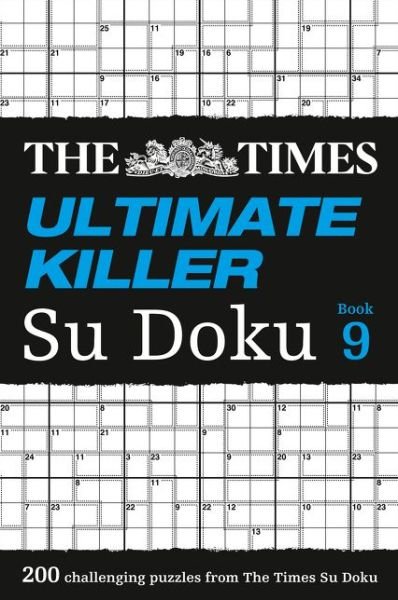 Cover for The Times Mind Games · The Times Ultimate Killer Su Doku Book 9: 200 Challenging Puzzles from the Times - The Times Su Doku (Pocketbok) (2017)