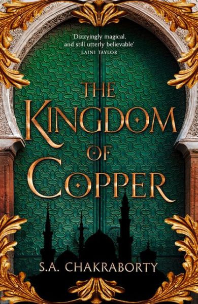 The Kingdom of Copper - The Daevabad Trilogy - Shannon Chakraborty - Livros - HarperCollins Publishers - 9780008239473 - 20 de fevereiro de 2020