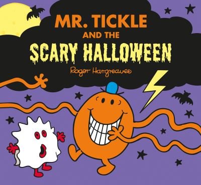 Cover for Adam Hargreaves · Mr. Tickle And The Scary Halloween - Mr. Men and Little Miss Picture Books (Taschenbuch) (2023)