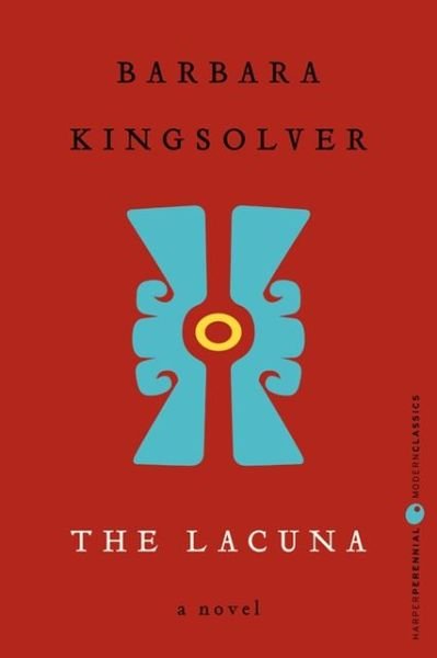 Cover for Barbara Kingsolver · The Lacuna: Deluxe Modern Classic (Paperback Bog) [Reprint edition] (2013)