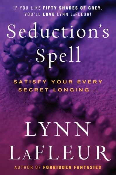 Cover for Lynn Lafleur · Seductions Spell (Pocketbok) (2017)