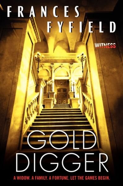 Cover for Frances Fyfield · Gold Digger (Pocketbok) (2014)