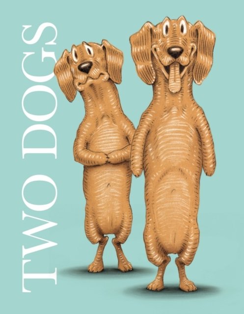 Cover for Ian Falconer · Two Dogs (Innbunden bok) (2022)