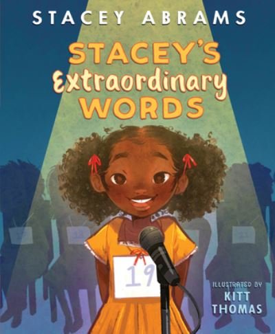 Cover for Stacey Abrams · Stacey’s Extraordinary Words - The Stacey Stories (Hardcover bog) (2022)