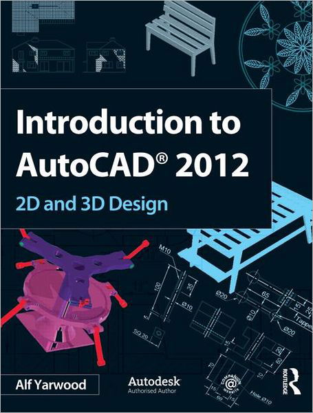 Cover for Alf Yarwood · Introduction to AutoCAD 2012 (Paperback Bog) (2011)