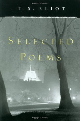 Selected Poems - T. S. Eliot - Bøker - Mariner Books - 9780156806473 - 18. oktober 1967