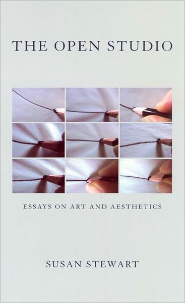 Cover for Susan Stewart · The Open Studio: Essays on Art and Aesthetics (Paperback Book) [2nd edition] (2005)