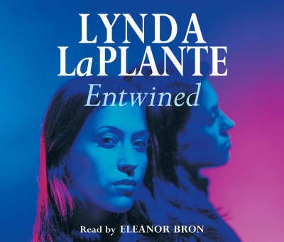 Cover for Lynda La Plante · Entwined (Lydbog (CD)) (2008)